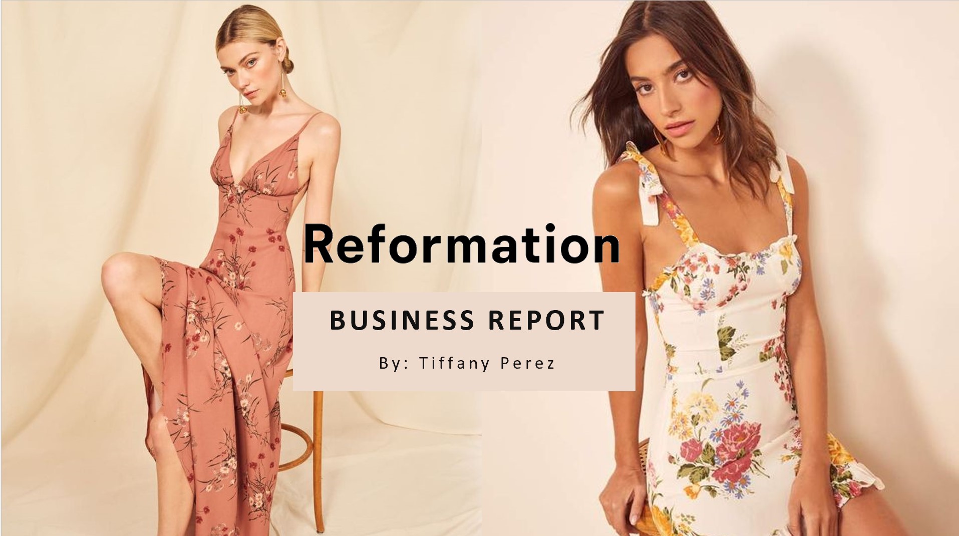 Reformation Business Report
